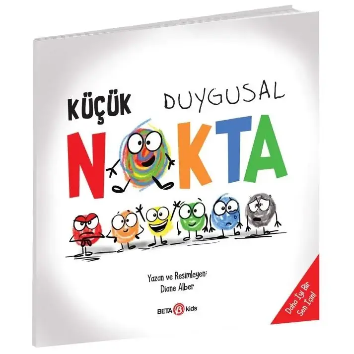 Küçük Duygusal Nokta Eğitici Çocuk Kitabı
